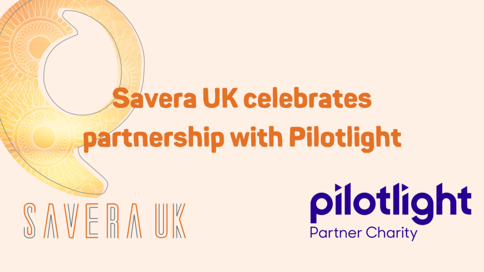 Savera UK celebrates partnership with Pilotlight